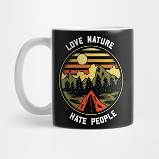 Love Nature Hate People Mug